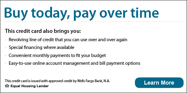 Buy today, pay over time. Your Wells Fargo Home Projects credit card also brings you revolving line of credit that you can use over and over again, special financing where available, convenient monthly payments to fit your budget, easy-to-use online account management and bill payment options. The Wells Fargo Home Projects credit card is issued with approved credit by Wells Fargo Bank, N.A. Ask for details. Equal Housing Lender.